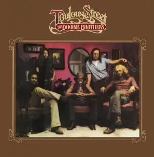 The Doobie Brothers 3 Toulouse Street